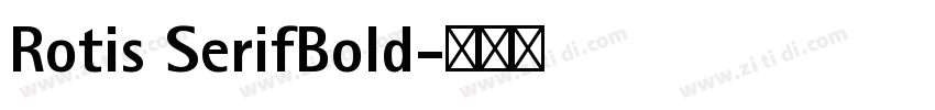 Rotis SerifBold字体转换